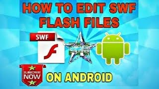 How To Edit Swf Flash Files On Android