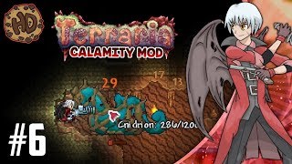 Terraria CALAMITY SUPER-MODDED Let's Play Part 6 | RAGE & ADRENALINE UNLEASHED! | 1.3.5 Death Mode