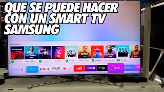 Que se puede hacer con un Smart TV Samsung 2017?